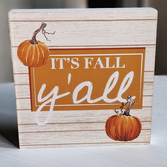 🍁"It's Fall Y'all!"🍁 Harvest Sentiment | Home Decor | Accent Sign - Picture 1 of 5